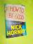 Nick Hornby: How to be good