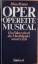 Hans Renner: Oper, Operette, Musical