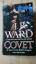 J. R. Ward: Covet