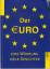 gebrauchtes Buch – Elga Sondermann – Der Euro. – Bild 1