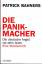 Patrick Bahners: Die Panikmacher. Die de