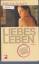 Zeruya Shalev: Liebes Leben