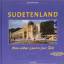 Ernst Schremmer: Sudetenland. Kein schön