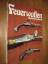 Richard Akehurst: Feuerwaffen Richard Akehurst: Feuerwaffen