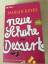 Marian Keyes: Neue Schuhe zum Dessert