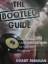 The Bootleg Guide. Classic Bootlegs of the 1960s and 1970s, an Annotated Discography [without CD] - Garry Freeman