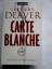 Jeffery Deaver: Carte Blanche - Ein Jame