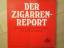 Der Zigarren Report