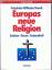 Friedrich-Wilhelm Haack: Europas neue Re