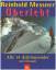 Überlebt - Alle 14 Achttausender mit Chronik - Messner, Reinhold