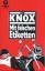 Mit falschen Etiketten - Knox, Bill