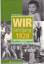 gebrauchtes Buch – Willmann Günther u.a. – Konvolut 1.) Wir vom Jahrgang 1928 - Kindheit und Jugend; 2.) Wir vom Jahrgang 1930; 3.) Wir vom Jahrgang 1935; 3a.) Wir vom Jahrgang 1934 4:) Wir vom Jahrgang 1937; 5.) Wir vom Jahrgang 1938; 6.) Wir vom Jahrgang 1940; 7.) Wir vom Jahrgang 1949; 8.) Wir vom Jahrgang 1979 – Bild 2