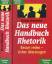 Roman Hofmeister: Das neue Handbuch Rhet