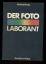 Hruby,  Gerhard: Der Fotolaborant