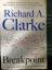 Richard A. Clarke: Breakpoint