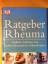 Howard Bird: Ratgeber Rheuma. Arthritis,