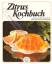 Zitrus Kochbuch - Strömsdörfer, Hanne
