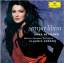 Anna Netrebko; Mahler Chamber Orchestra;