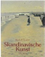 Skandinavische Kunst um 1900 - Zeitler, Rudolf