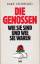 Elke Leonhard: Die Genossen - wie sie si