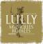 Lully, Jean-Baptiste (1632-1687): Lully: