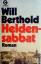 Will Berthold: Heldensabbat