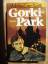 Martin Cruz-Smith: Gorki-Park