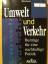 Hermann Schaufler: Umwelt und Verkehr : 