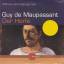 Maupassant, Guy de: Der Horla, 2 CD