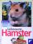 Peter Beck: Liebenswerte Hamster