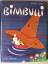 Lobe, Mira/Weigel, Susi: Bimbulli Lobe, Mira/Weigel, Susi: Bimbulli