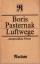 Boris Pasternak: Luftwege. Ausgewählte P