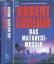 Robert Ludlum: Das Matarese-Mosaik