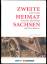 Heinz Drewniok: Zweite Heimat Sachsen - 