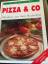 Pizza & Co, Pikantes aus dem Backofen