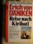 Däniken, Erich von: Reise nach Kiribati,