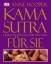 Anne Hooper: Das Kamasutra - Die Kunst d