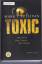 Sullivan,T.Mark: Toxic - Der Biss - Das 