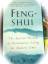 Eva Wong: Feng Shui - The Ancient Wisdom