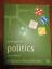 Andrew Heywood: Politics Andrew Heywood: Politics