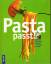 Pasta passt!