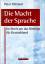 Peter Dittmar: Die Macht der Sprache – i