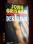 John Grisham: Der Verrat