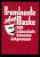 Prominente ohne Maske / 1000 Lebensläufe bekannter Zeitgenossen - Frey,  Dr. Gerhard (Hrsg)