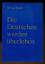 Malitz,   Helmut: Die Deutschen werden ü