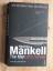 Henning Mankell: The Man who smiled - A 