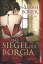 Sarah Bower: Das Siegel der Borgia