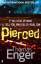 Thomas Enger: Pierced. If you clear my n