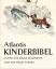 Philip Turner: Atlantis Kinderbibel Deut