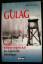 Gerhard Nieckau: Im GULAG